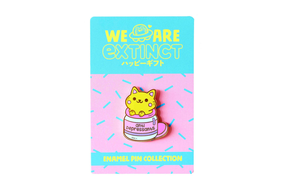 We Are Extinct Pin - Anti-Depressants Cat